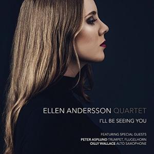 Ellen Andersson Quartet I'll Be Seeing You CD