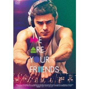 WE ARE YOUR FRIENDS ウィ・アー・ユア・フレンズ DVD
