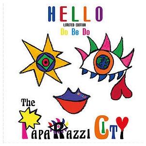 The Paparazzi City Hello Do Be Do 12cmCD Single