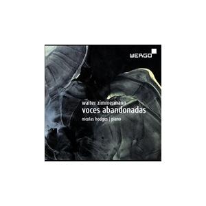 ニコラス・ハッジス Walter Zimmermann: Voces Abandonadas CD