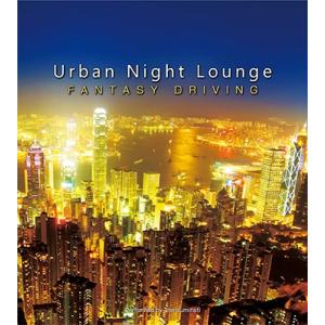 Various Artists Urban Night Lounge presents -FANTA...