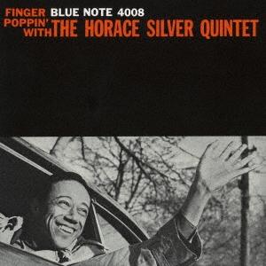 Horace Silver フィンガー・ポッピン＜生産限定盤＞ SHM-CD