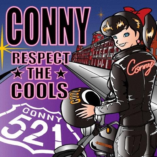 コニー RESPECT THE COOLS 〜約束のおくりもの〜Mr.HARLEY DAVIDSON...