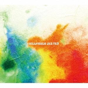 Various Artists Melancholic Jazz Trip CD