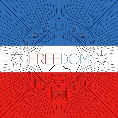 BRADIO FREEDOM＜通常盤＞ CD