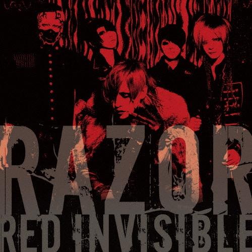 RAZOR (ヴィジュアル) RED INVISIBLE ［CD+DVD］ CD