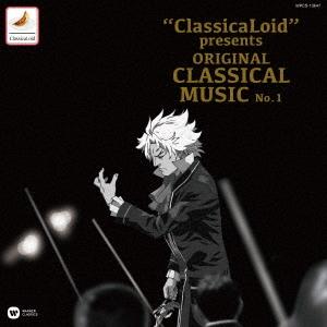 Various Artists ""ClassicaLoid"" presents ORIGINAL CLASSICAL MUSIC No.1 CD