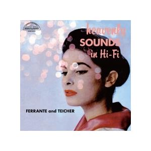 Ferrante & Teicher ヘヴンリー サウンド イン ハイファイ CD