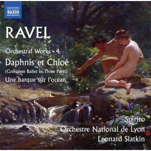 レナード・スラットキン Ravel: Orchestral Works Vol.4 - Daphni...