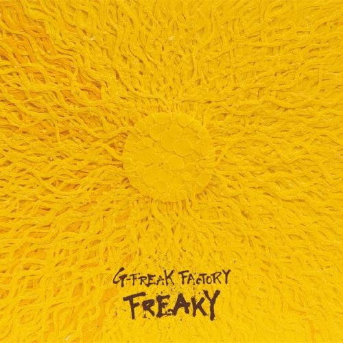 G-FREAK FACTORY FREAKY ［CD+DVD］＜初回限定盤＞ CD