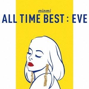 MINMI ALL TIME BEST : EVE CD