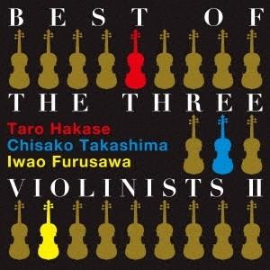 葉加瀬太郎 BEST OF THE THREE VIOLINISTS II CD