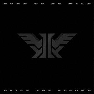 EXILE THE SECOND BORN TO BE WILD CD