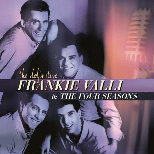 Frankie Valli &amp; The Four Seasons ヴェリー・ベスト・オブ・フランキー...