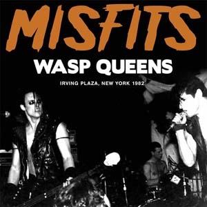 The Misfits Wasp Queens CD