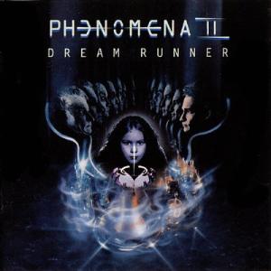 Phenomena ドリーム ランナー/フェノメナII CD