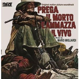 Mario Migliardi Prega Il Morto E Ammazza Il Vivo CD