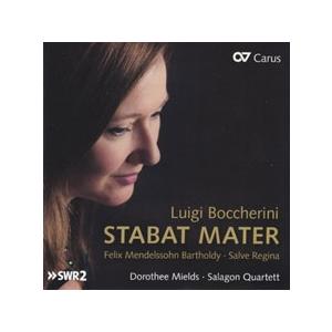 ドロテー・ミールズ Boccherini: Stabat Mater; Mendelssohn: S...