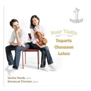 本田早美花 Ropartz, Chausson, Lekeu: Pour Ysaye CD