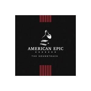 Various Artists American Epic CD
