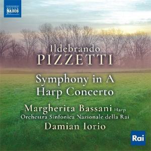 マルゲリータ バッサーニ Pizzetti: Symphony In A & Harp Concerto CD