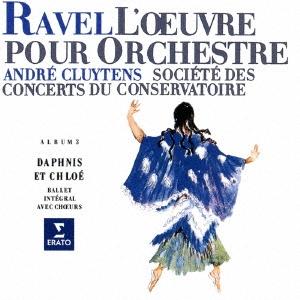 アンドレ・クリュイタンス ラヴェル:管弦楽作品集 第2集 SACD