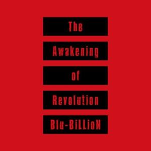Blu-BiLLioN The Awakening of Revolution (B) ［CD+DV...