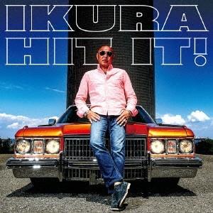 IKURA HIT IT! CD