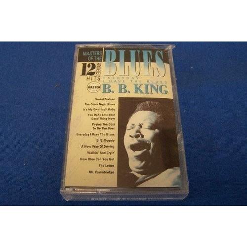 B.B. King Everyday I Have the Blues: 12 Hits Casse...