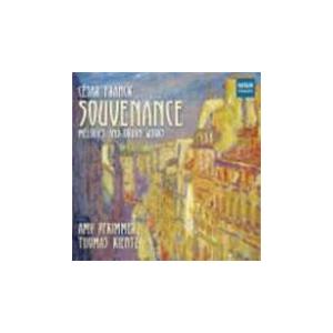 エイミー フィリマー Franck: Souvenance - Melodies & Organ Works CD