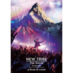 a flood of circle NEW TRIBE The Movie -新・民族大移動- 20...