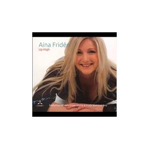 Aina Friden Up High CD