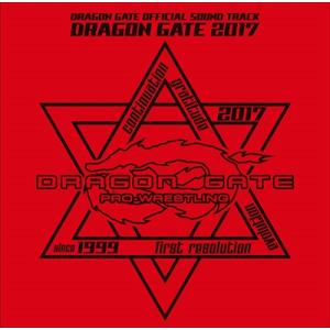 DRAGON GATE DRAGON GATE 2017 CD