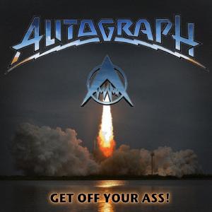Autograph ゲット オフ ユア アス CD