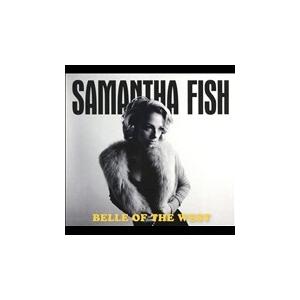 Samantha Fish Belle of the West CD
