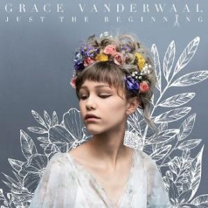 Grace VanderWaal Just the Beginning CD