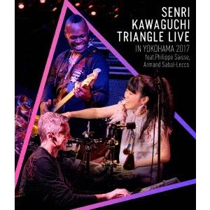 川口千里 SENRI KAWAGUCHI TRIANGLE LIVE IN YOKOHAMA 201...