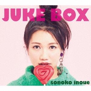 井上苑子 JUKE BOX ［CD+DVD］＜初回限定盤＞ CD