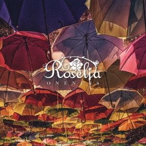 Roselia ONENESS ［CD+Blu-ray Disc］＜限定盤＞ 12cmCD Sing...
