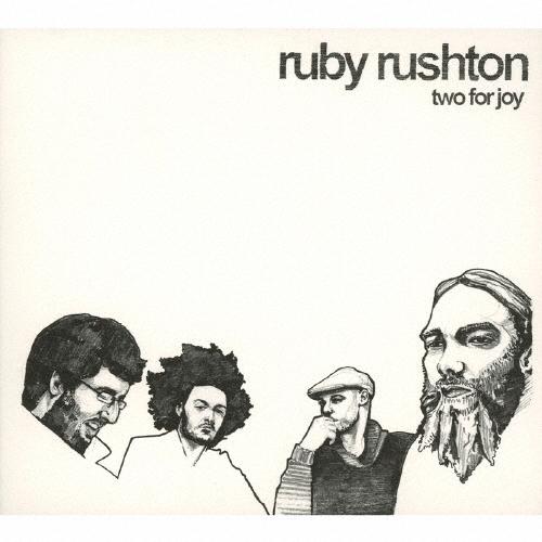 Ruby Rushton トゥー・フォー・ジョイ CD