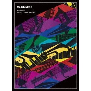 Mr.Children Mr.Children、ヒカリノアトリエで虹の絵を描く ［DVD+CD］ D...