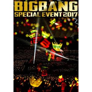 BIGBANG BIGBANG SPECIAL EVENT 2017 ［2Blu-ray Disc+CD+PHOTOBOOK］＜初回生産限定盤＞ Blu-ray Disc