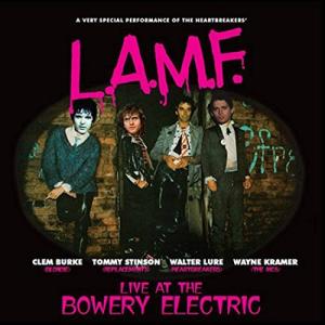 Walter Lure L.A.M.F. Live At The Bowery Electric C...