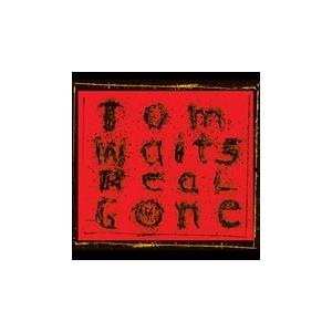 Tom Waits Real Gone (Remixed And Remastered) LP