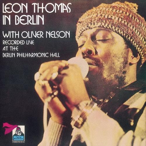 Leon Thomas (Jazz) イン・ベルリン＜完全限定生産盤＞ CD