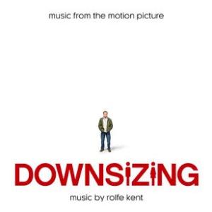 Rolfe Kent Downsizing: Music From The Motion Picture CD