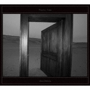 Plastic Tree doorAdore (B) ［CD+DVD+フォトブック］＜初回限定盤＞ CD