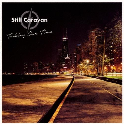 Still Caravan Taking Our Time＜タワーレコード限定＞ CD