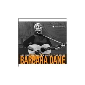 Barbara Dane Hot Jazz Cool Blues &amp; Hard-Hitting So...