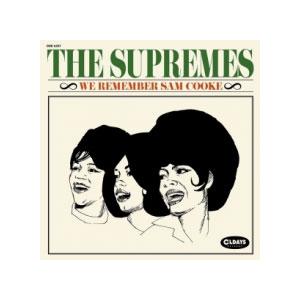 The Supremes ウィー・リメンバー・サム・クック CD